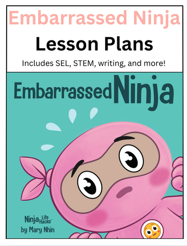 Embarrassed Ninja Lesson Plans