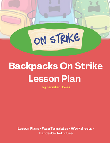 Backpacks On Strike SEL Lesson Plans