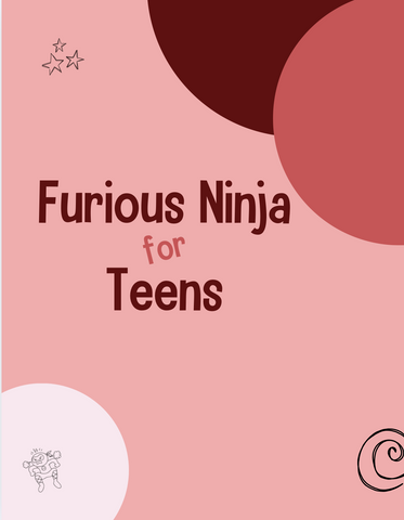 Furious Ninja for Teens Lesson Plans
