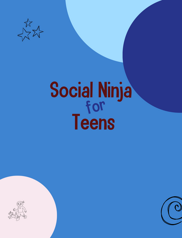 Social Ninja for Teens Lesson Plans