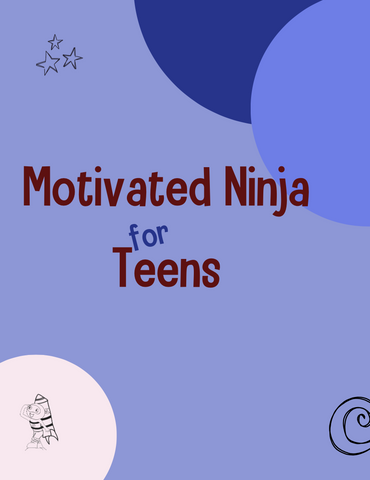 Motivated Ninja for Teens Lesson Plans
