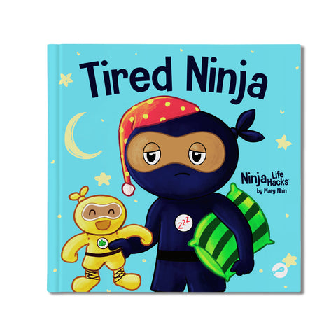 Tired Ninja Hardcover Book