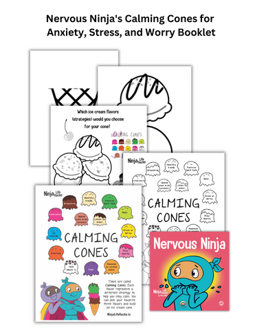  Nervous Ninja's Calming Cones for Anxiety, Stress, and Worry Booklet