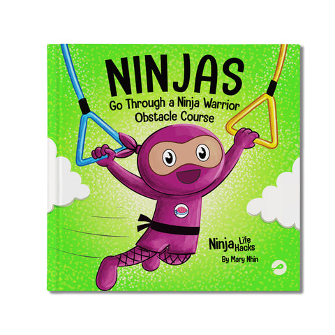 Ninjas Go Through a Ninja Warrior Obstacle Course Hardcover Book