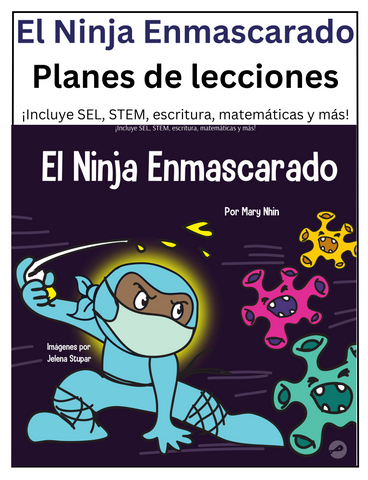El Ninja Enmascarado Planes de lecciones