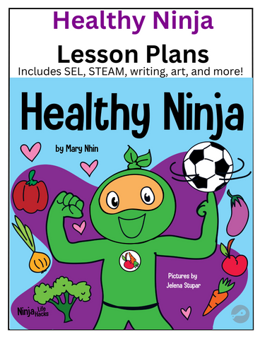 Healthy Ninja Lesson Plans