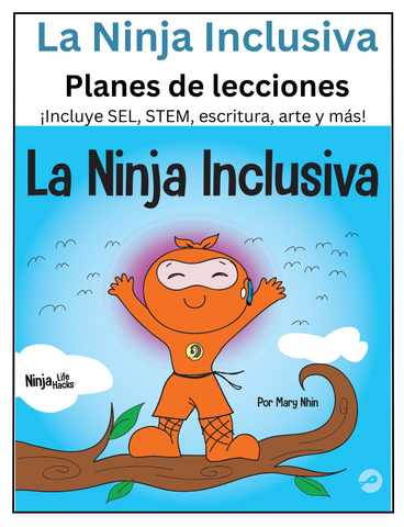 La Ninja Inclusiva Planes de lecciones