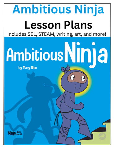 Ambitious Ninja Lesson Plans