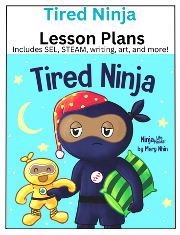 Tired Ninja Lesson Plans