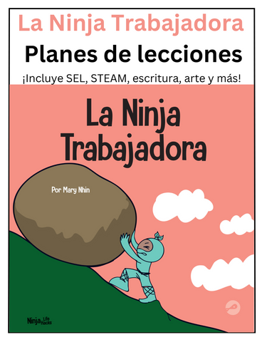 La Ninja Trabajadora Planes de lecciones