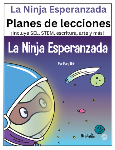La Ninja Esperanzada Planes de lecciones