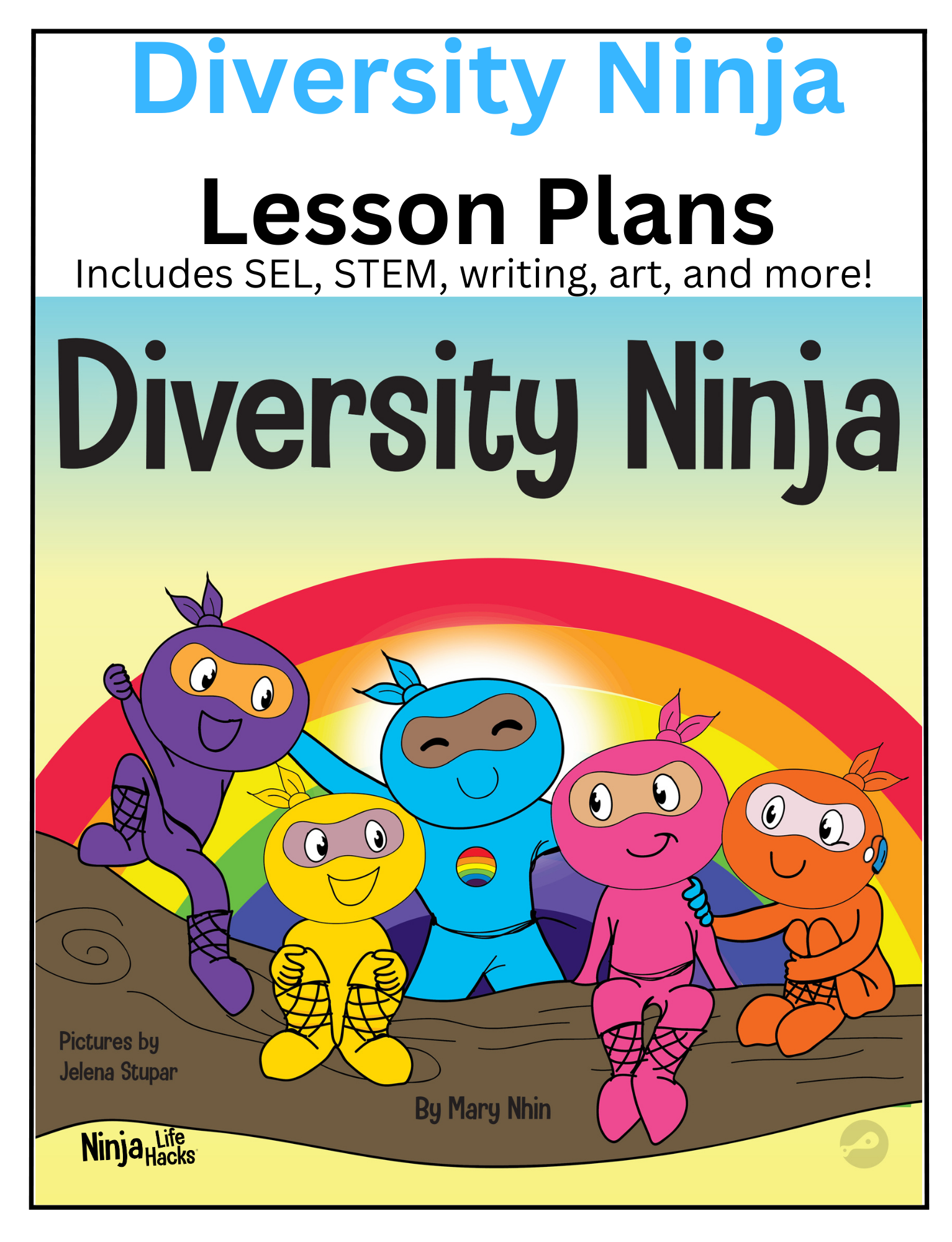 Ninja Lesson Plan Examples Diversity Ninja Lesson Plans – Ninja Life Hacks - Growth Mindset