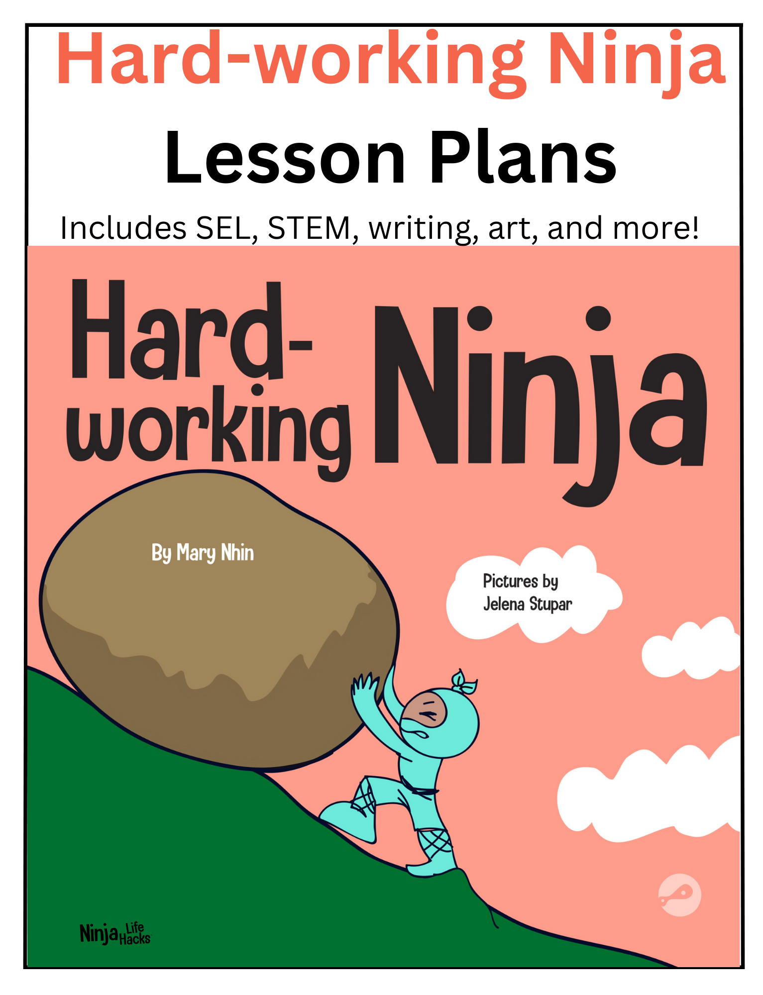 Ninja Lesson Plan Examples Hard-working Ninja Lesson Plans – Ninja Life Hacks - Growth Mindset