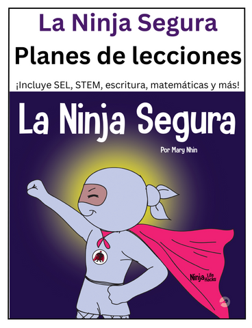 La Ninja Segura Planes de lecciones