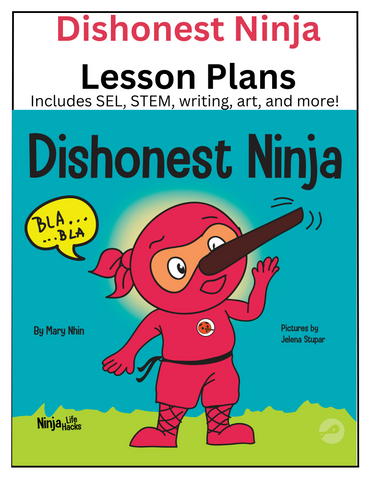 Dishonest Ninja Lesson Plans