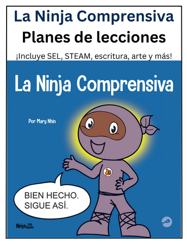 La Ninja Comprensiva Planes de lecciones