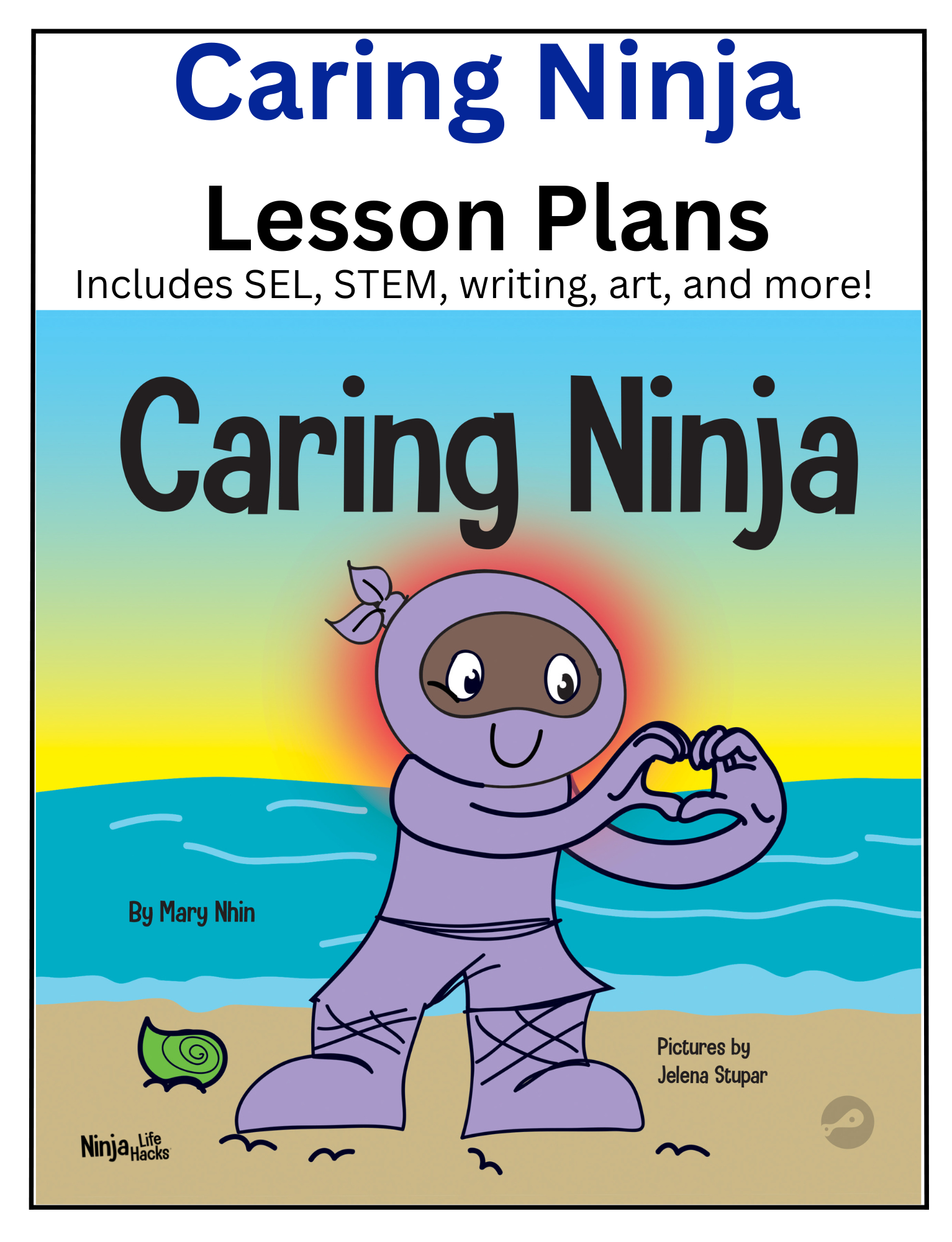 Caring Ninja Lesson Plans Ninja Life Hacks Ninja Life Hacks