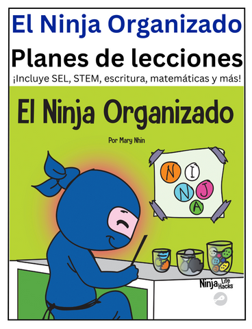 El Ninja Organizado Planes de lecciones