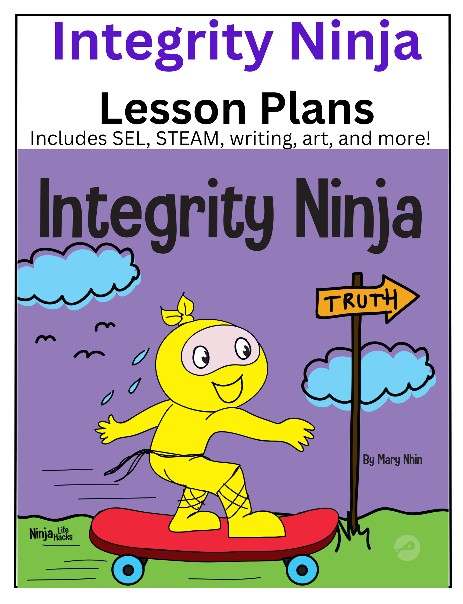 Integrity Ninja Lesson Plans – Ninja Life Hacks - Growth Mindset