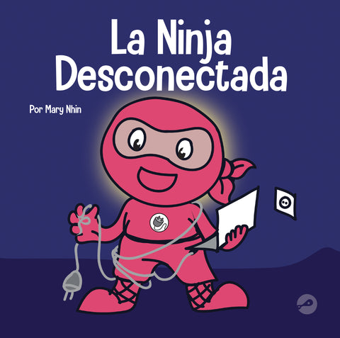 La Ninja Desconectada Planes de lecciones
