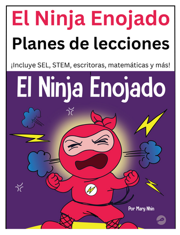 El Ninja Enojado Planes de lecciones