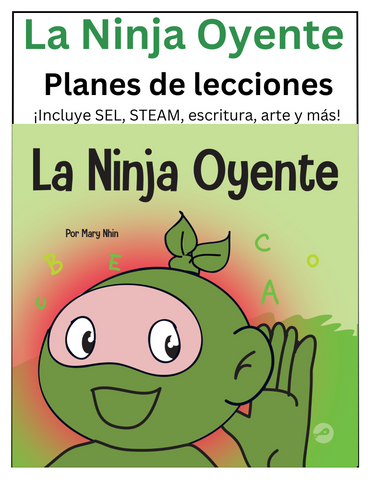 La Ninja Oyente Planes de lecciones