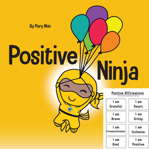 Positive Ninja Positive Affirmations