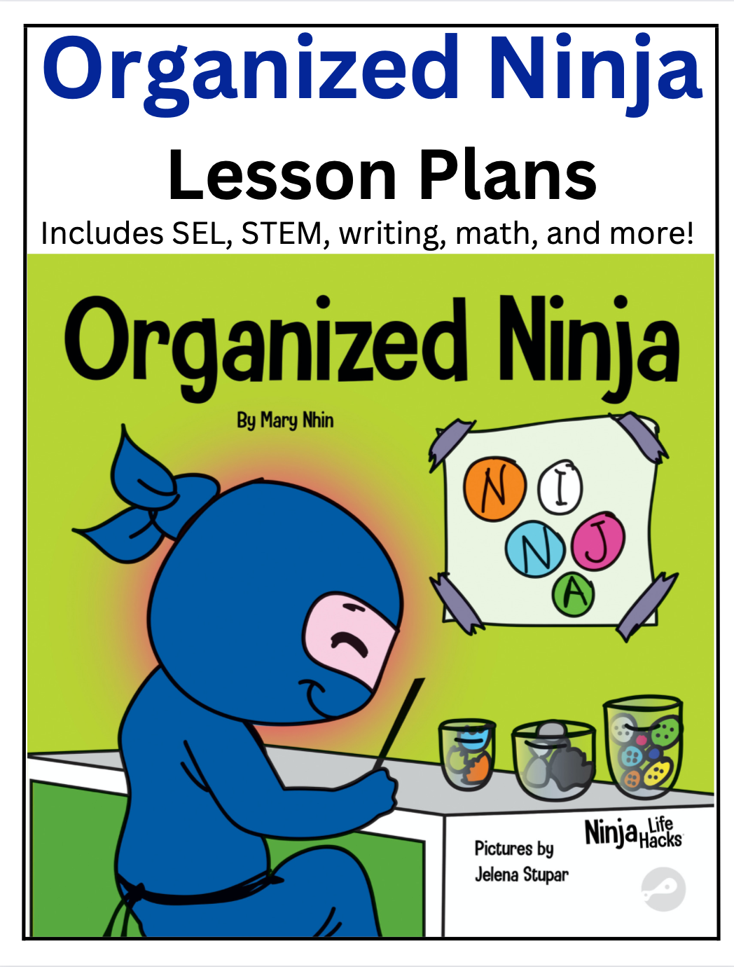Ninja Lesson Plan Examples Organized Ninja Lesson Plans – Ninja Life Hacks - Growth Mindset