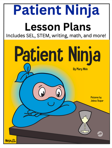 Patient Ninja Lesson Plans